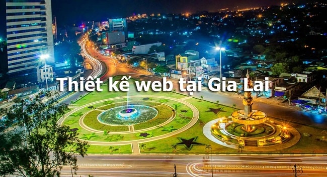 Thiết kế web Gia Lai